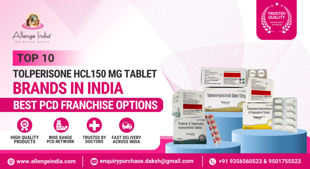 Top 10 Tolperisone Hydrochloride 150 mg Tablet
